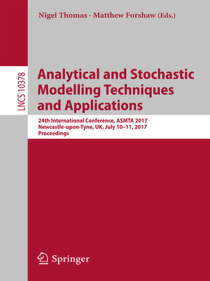 cover image of Analytical and Stochastic Modelling Techniques and Applications